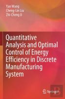 Quantitative Analysis And Optimal Control Of Energy Efficiency In Discrete Manufacturing System