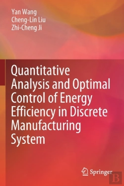 Bertrand.pt - Quantitative Analysis And Optimal Control Of Energy Efficiency In Discrete Manufacturing System