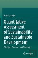 Quantitative Assessment Of Sustainability And Sustainable Development