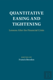 Quantitative Easing And Tightening
