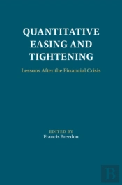 Quantitative Easing And Tightening