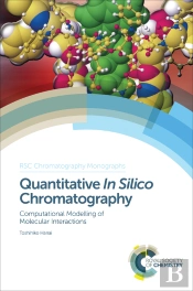 Quantitative In Silico Chromatography