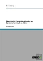 Quantitative Planungsmethoden An Containerterminals In Hafen