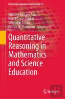 Quantitative Reasoning In Mathematics And Science Education