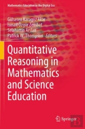 Quantitative Reasoning In Mathematics And Science Education