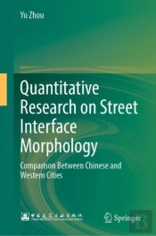 Quantitative Research On Street Interface Morphology