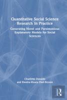 Quantitative Social Science Research In Practice