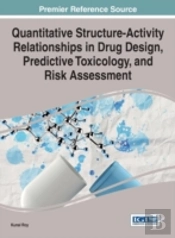Quantitative Structure-Activity Relationships In Drug Design, Predictive Toxicology, And Risk Assessment