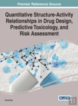 Bertrand.pt - Quantitative Structure-Activity Relationships In Drug Design, Predictive Toxicology, And Risk Assessment