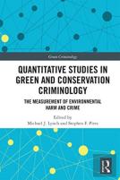 Quantitative Studies In Green And Conservation Criminology