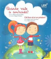 Quanto Vale a Amizade? (Português e Romeno)