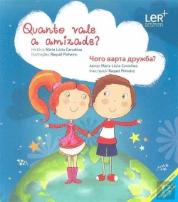 Bertrand.pt - Quanto Vale a Amizade? (Português e Ucraniano)