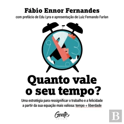 Bertrand.pt - Quanto Vale O Seu Tempo?