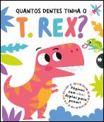Quantos dentes tinha o T. Rex?