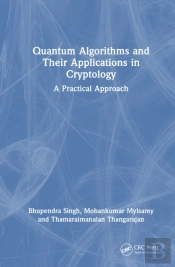 Quantum Algorithms And Their Applications In Cryptology