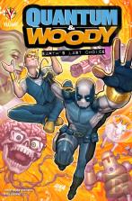 Quantum And Woody: Earth'S Last Choice