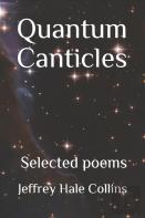 Quantum Canticles