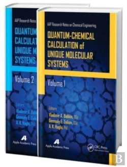 Bertrand.pt - Quantum-Chemical Calculation Of Unique Molecular Systems, Two-Volume Set