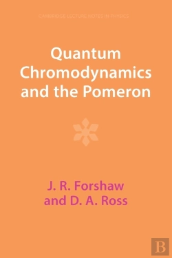 Bertrand.pt - Quantum Chromodynamics And The Pomeron