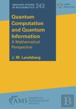 Quantum Computation And Quantum Information