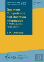 Quantum Computation And Quantum Information