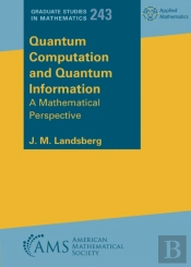 Quantum Computation And Quantum Information