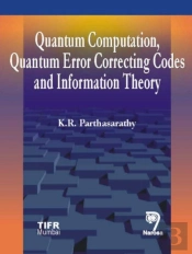 Quantum Computation, Quantum Error Correcting Codes And Information Theory