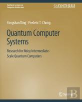 Quantum Computer Systems