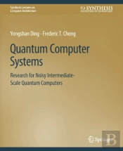 Quantum Computer Systems