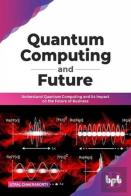 Quantum Computing And Future