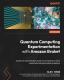 Quantum Computing Experimentation With Amazon Braket
