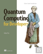 Quantum Computing For Developers
