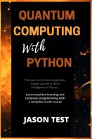 Quantum Computing With Python