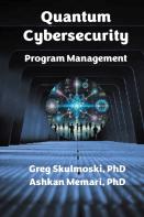 Quantum Cybersecurity Program Management