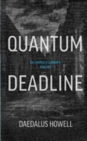 Quantum Deadline