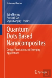 Quantum Dots Based Nanocomposites