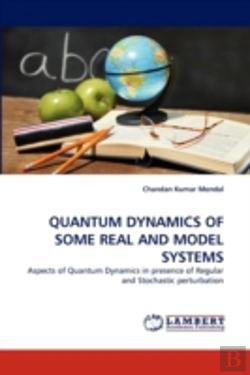 Bertrand.pt - Quantum Dynamics Of Some Real And Model Systems