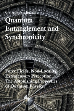 Bertrand.pt - Quantum Entanglement And Synchronicity. Force Fields, Non-Locality, Extrasensory Perception. The Astonishing Properties Of Quantum Physics.