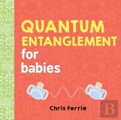 Quantum Entanglement For Babies
