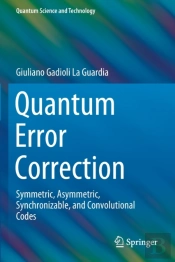 Quantum Error Correction