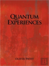 Quantum Experiences