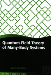 Quantum Field Theory Of Many-Body Systems