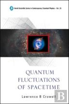 Quantum Fluctuations Of Spacetime