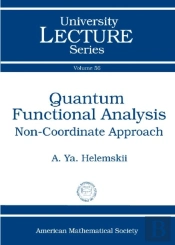 Quantum Functional Analysis