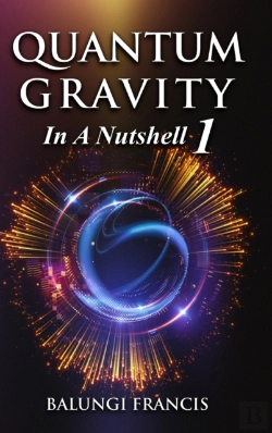 Bertrand.pt - Quantum Gravity In A Nutshell1 Revised Edition