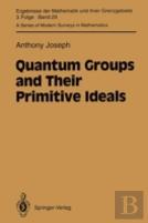 Quantum Groups And Their Primitive Ideals