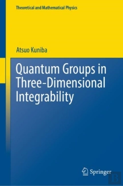 Bertrand.pt - Quantum Groups In Three-Dimensional Integrability