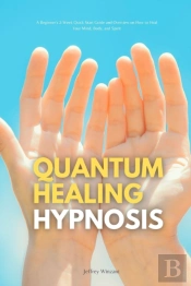Quantum Healing Hypnosis