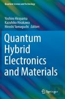 Quantum Hybrid Electronics And Materials