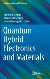 Quantum Hybrid Electronics And Materials